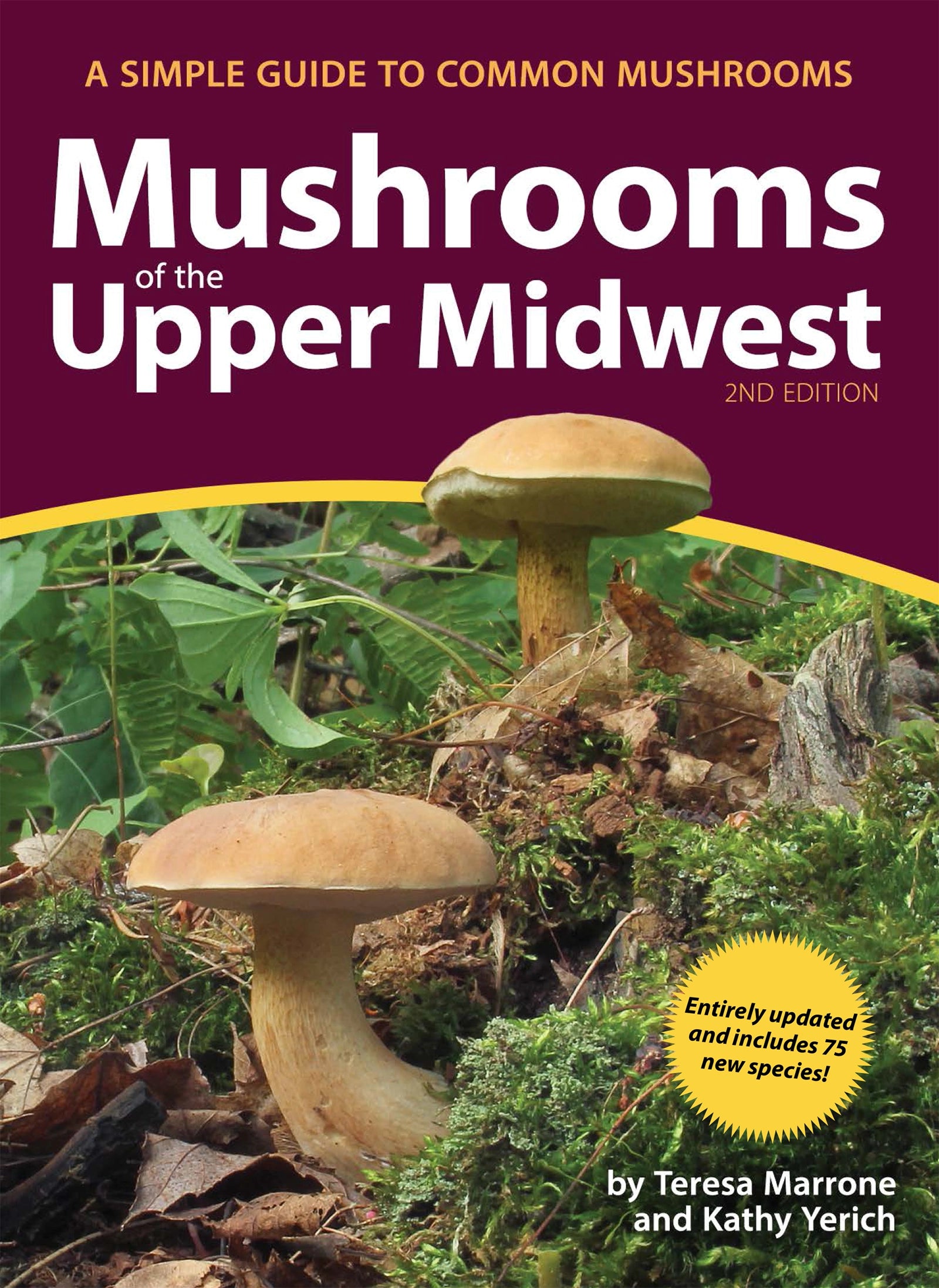 MUSHROOMS OF THE UPPER MIDWEST