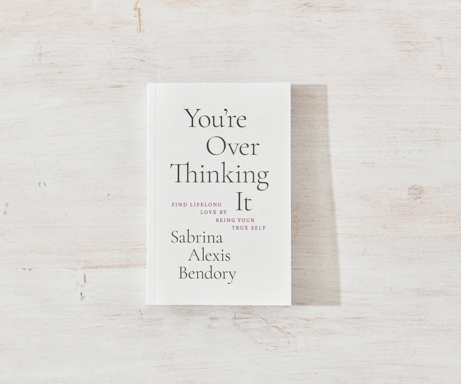 YOU'RE OVERTHINKING IT