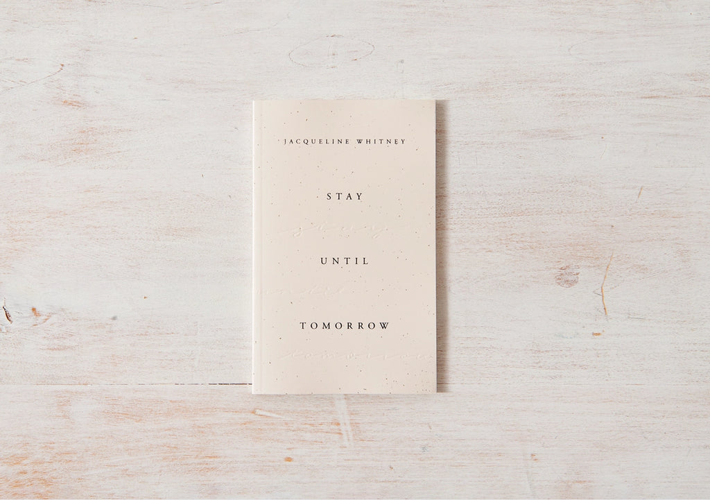 STAY UNTIL TOMORROW BOOK